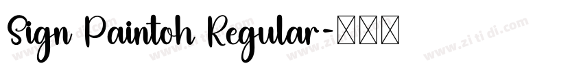Sign Paintoh Regular字体转换
